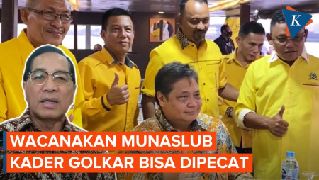 Kader Golkar yang Wacanakan Munaslub Berpotensi Dipecat