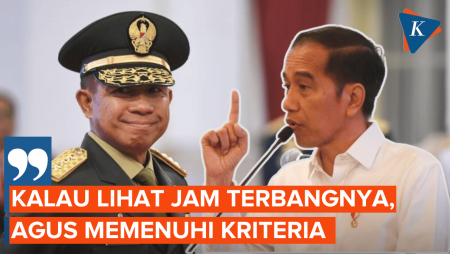 Jokowi Pilih Agus Subiyanto Jadi Calon Panglima karena Penuhi Semua Kriteria