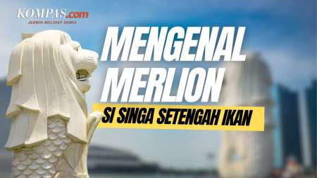 Fakta Unik Merlion, Makhluk Mitologi Ikan Setengah Singa yang Jadi Ikon Singapura