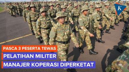 Usai 3 Calon Manajer Koperasi Tewas, Pelatihan Militer Diawasi Ketat