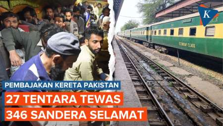 27 Tentara Tewas dalam Tragedi Pembajakan Kereta di Pakistan, Ratusan Sandera Selamat