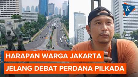 Jelang Debat Perdana Pilkada Jakarta, Warga Harap Pemimpin Selanjutnya Lebih Peduli Rakyat