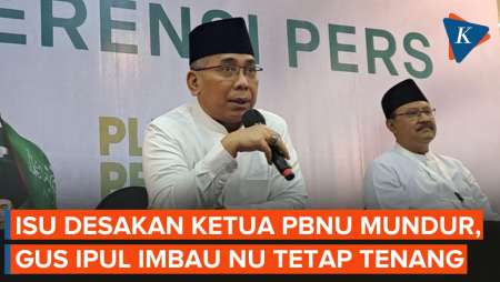Viral Kabar Ketua PBNU Diminta Mundur, Gus Ipul Minta Jaga Situasi