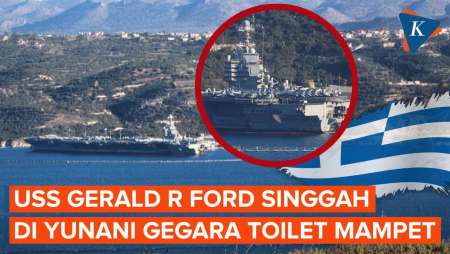 USS Gerald R Ford Singgah di Yunani Gegara Toilet Mampet