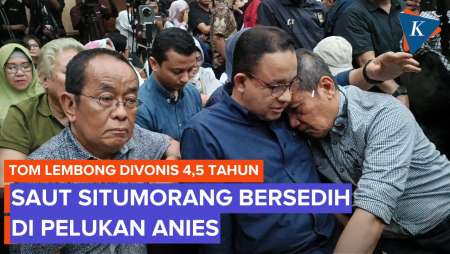 Mantan Pimpinan KPK Peluk Anies Usai Tom Lembong Divonis 4,5 Tahun