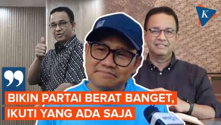 Cak Imin Beri Pesan ke Anies, Sebut 