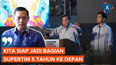 AHY Siap Jadi Bagian Supertim Prabowo 5 Tahun ke Depan