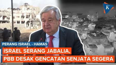 Israel Lancarkan Serangan ke Jabalia, PBB Desak Gencatan Senjata Segera di Gaza