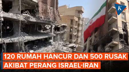 Iran: 120 Rumah Hancur dan 500 Rusak akibat Perang dengan Israel