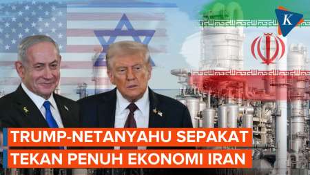 Netanyahu-Trump Sepakat Lancarkan Kekuatan Penuh Tekan Ekonomi Iran