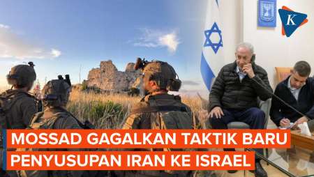 Mossad Klaim Gagalkan Penyusupan Iran, Sebut Incar Pejabat Senior Tel Aviv