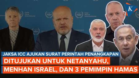 Jaksa ICC Ajukan Surat Perintah Penangkapan Netanyahu, Menhan Israel, dan 3 Pentolan Hamas