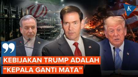 AS-Iran Perang Kata-kata, Rubio: Kebijakan Trump "Kepala Ganti Mata"