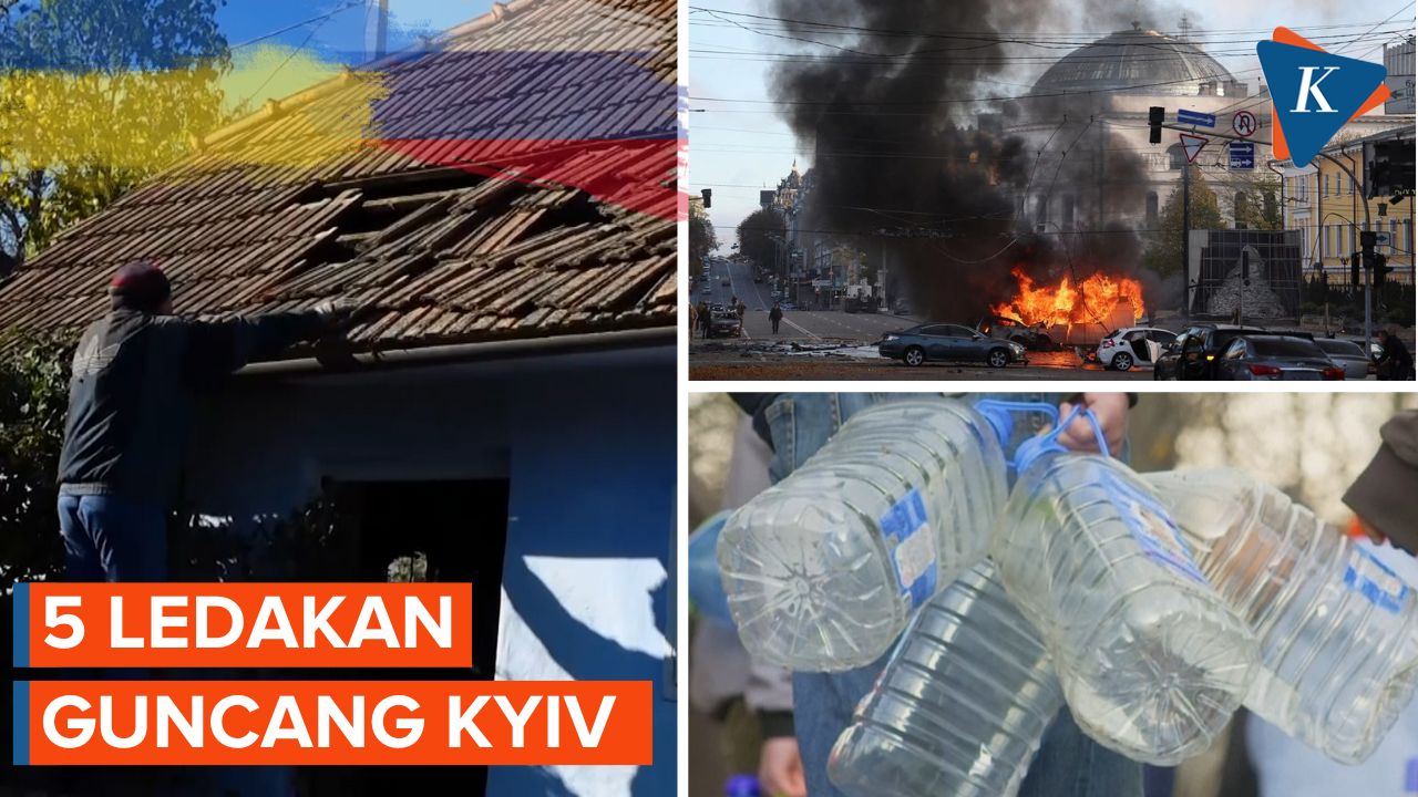 5 Ledakan Guncang Kyiv