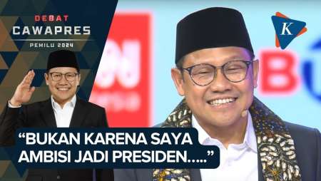 Seharusnya Bicara di Debat Pertama, Cak Imin Mengaku Tak Ambisi Menjadi Presiden