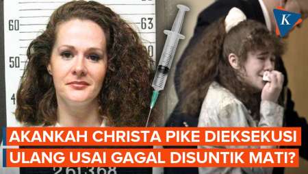 2 Kali Gagal Disuntik Mati, Akankah Christa Pike Dieksekusi Ulang?