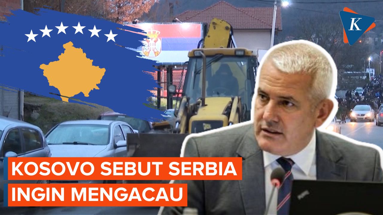 Kosovo : Serbia di Bawah Pengaruh Rusia Ingin Mengacau