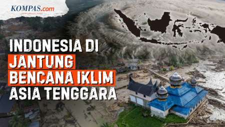 Banjir Sumatera Jadikan Indonesia Episentrum Bencana Iklim Asia Tenggara, Ini Buktinya!