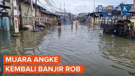 Banjir Rob Kembali Menerjang Muara Angke