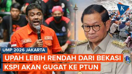 Tolak UMP Jakarta 2026 Naik Jadi Rp 5,7 Juta, KSPI Siap Gugat Ke PTUN