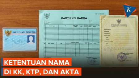 Ketentuan Nama Yang Boleh Dan Dilarang Dalam KK, KTP, Dan Akta