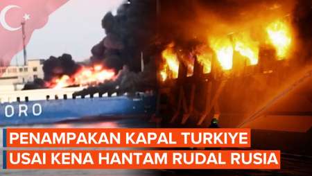 Dihantam Rudal Rusia, Kapal Milik Turkiye Terbakar Hebat Di Odesa!