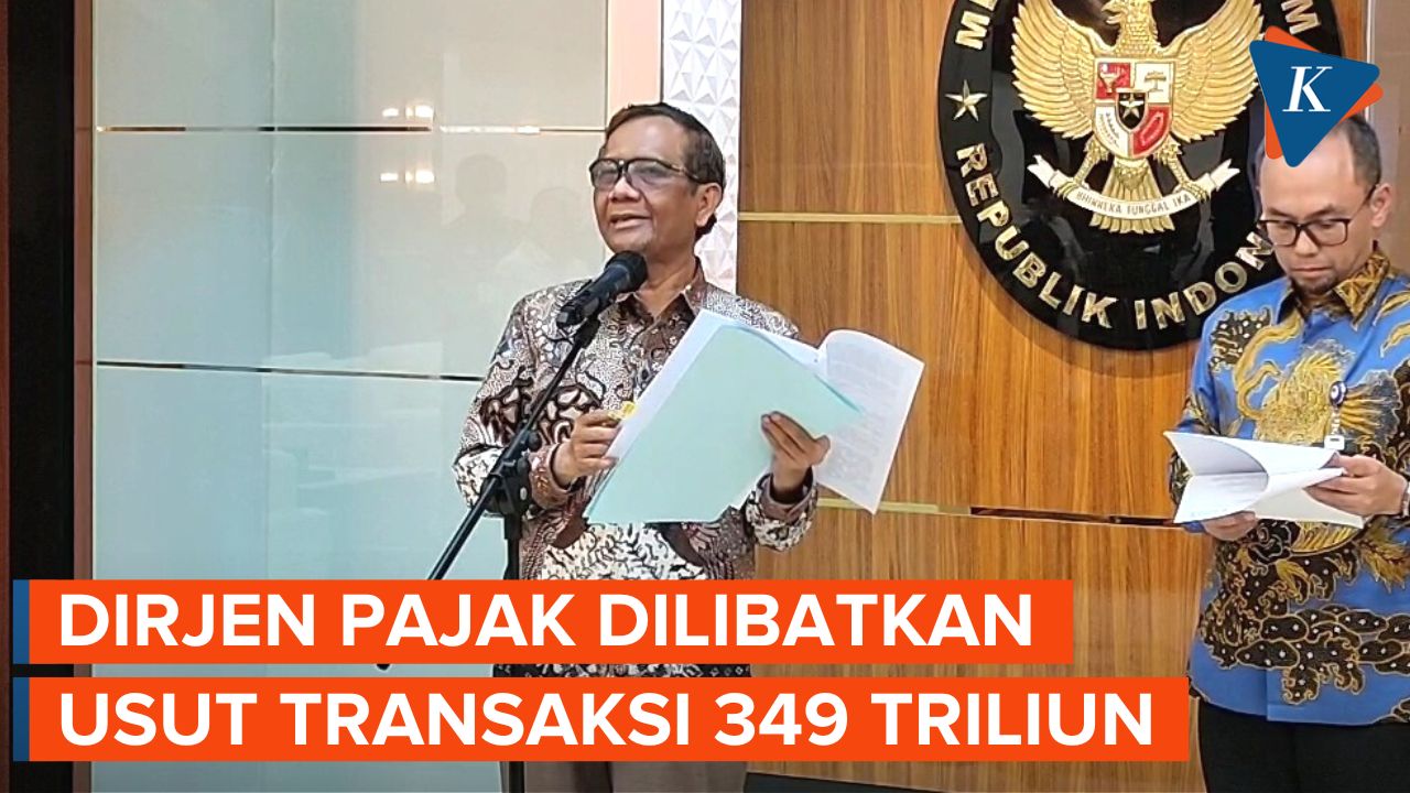 Ini Alasan Mahfud MD Libatkan Dirjen Pajak Usut Transaksi Janggal Rp 349 Triliun