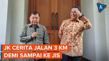 JK Cerita ke Anies Pengalamannya Jalan Kaki 3 Km untuk Sampai ke JIS