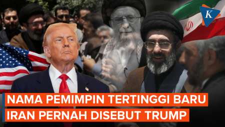 Iran Pilih Pengganti Khamenei, Namanya Pernah Disebut Trump