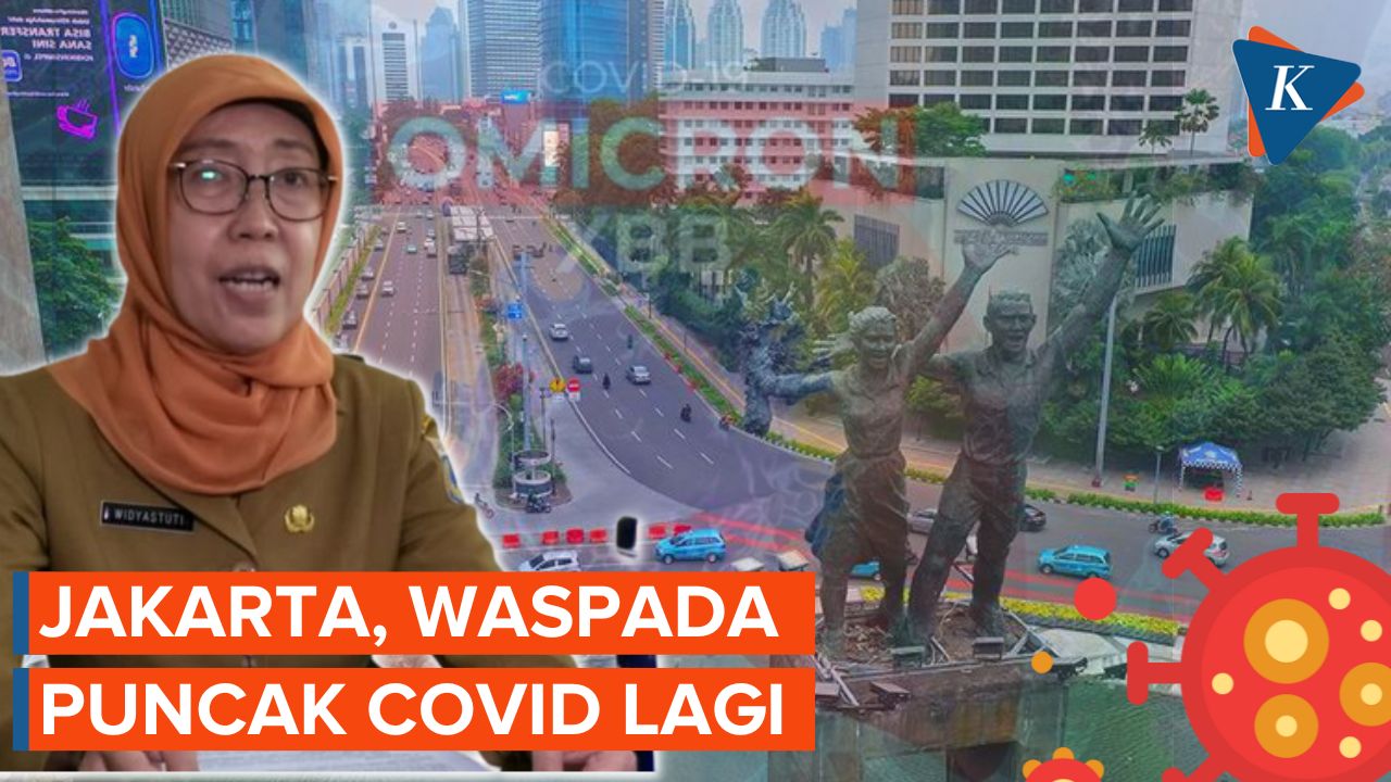 Waspada! Puncak Covid di Jakarta Diprediksi akan Terjadi Lagi