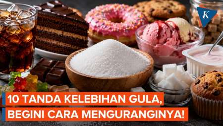Tanda dan Cara Mengurangi Kebanyakan Gula dalam Tubuh