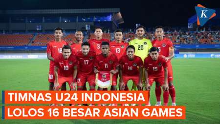 Lolos 16 Besar Sepak Bola Asian Games, Timnas U24 Indonesia Jumpa Uzbekistan atau Hong Kong