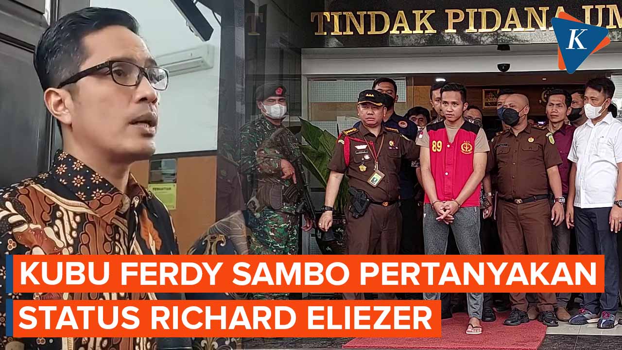 Kubu Ferdy Sambo Pertanyakan Status Juctice Collaborator Richard Eliezer
