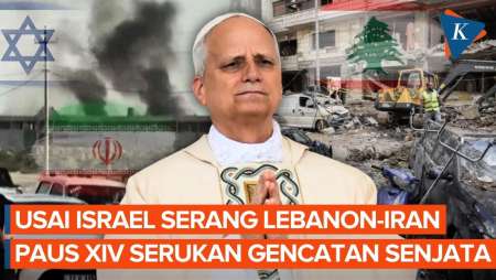 Paus Leo XIV Serukan Gencatan Senjata Usai Israel Serang Lebanon Dan Iran