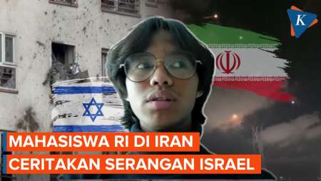 Cerita Mahasiswa RI di Iran Saat Serangan Pertama Israel dan Proses Evakuasi