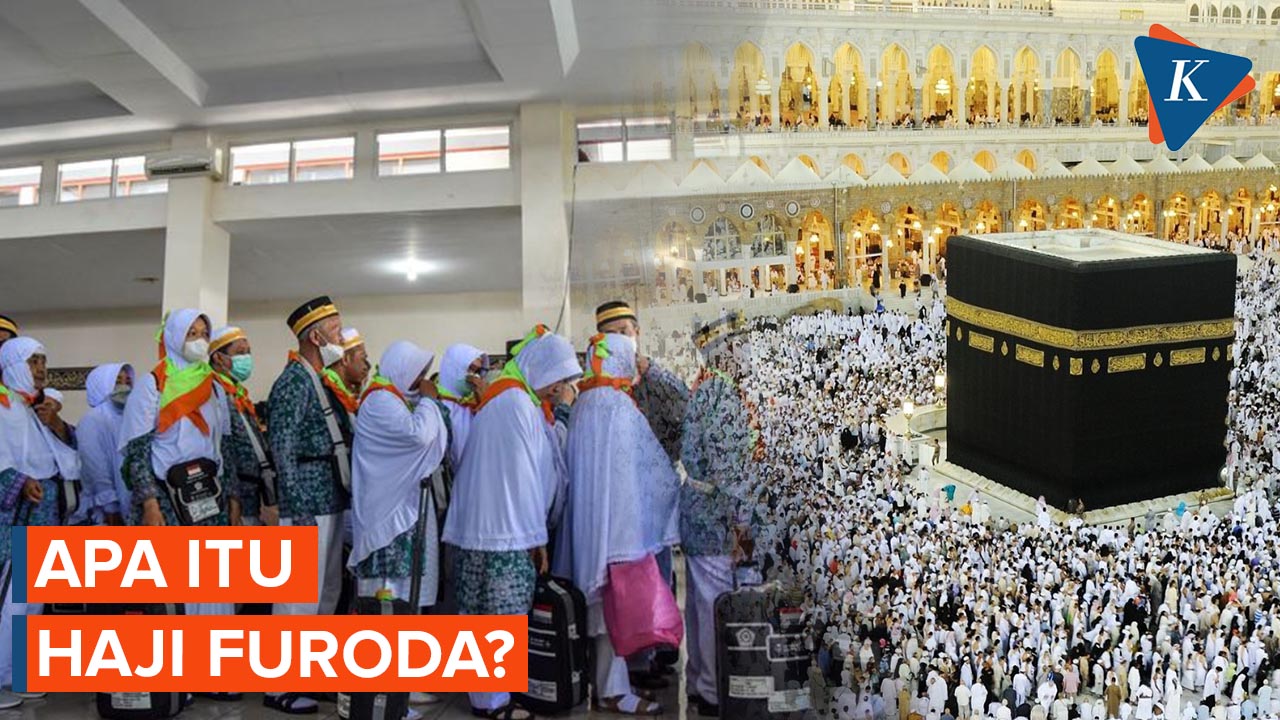 Beda dari Haji Reguler, Apa Itu Haji Furoda?