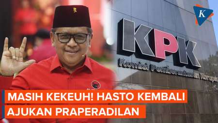 Hasto Kembali Ajukan Praperadilan Lawan KPK