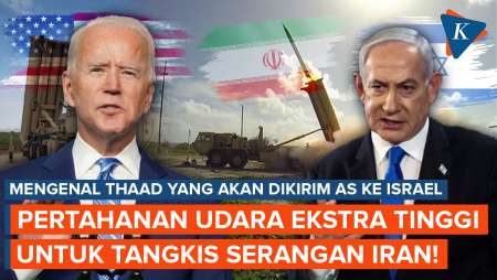 Mengenal THAAD, Sistem Anti-Rudal Canggih Milik AS yang Dikirim ke Israel, Tangkal Serangan Iran!