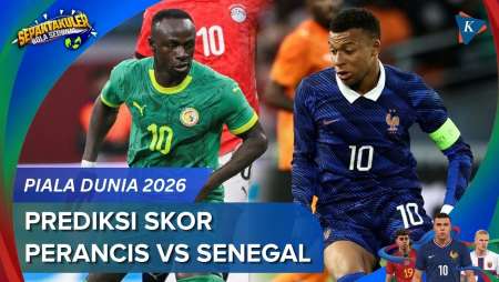 Prediksi Skor Perancis Vs Senegal Piala Dunia 2026, Waspada Kejutan Singa Teranga