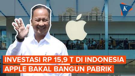 Menperin Sebut Apple Akan Investasi Rp15 Triliun, Bikin Pabrik di Indonesia