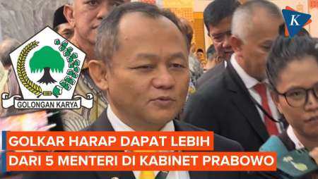 Golkar Harap Dapat Lebih dari 5 Kursi Menteri di Kabinet Prabowo