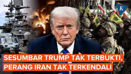 Perang Iran Makin Tak Jelas Ujungnya, Sesumbar Trump Tak Terbukti?