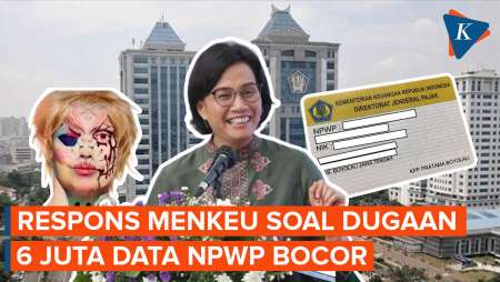 6 Juta Data NPWP Diduga Bocor, Sri Mulyani Pastikan Kemenkeu Lakukan Evaluasi