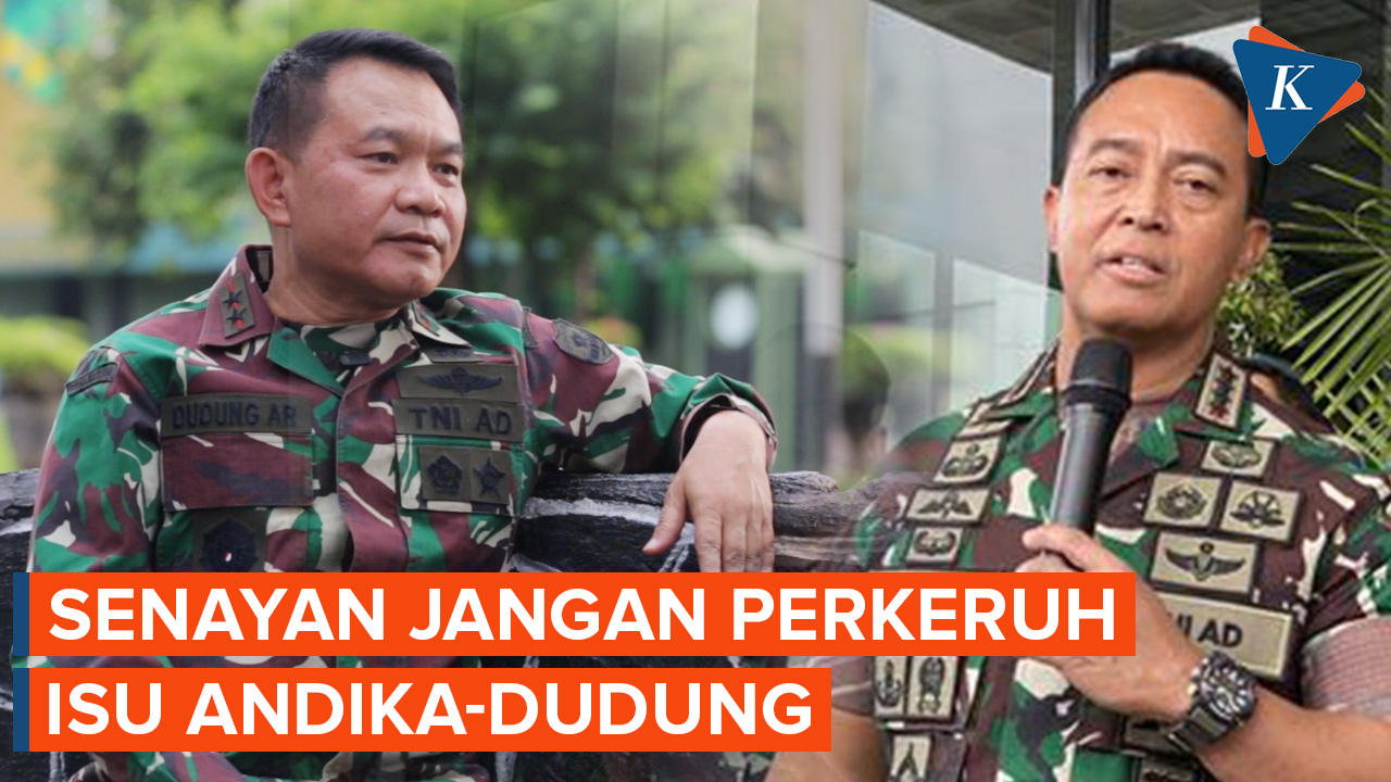 Politikus Senayan Diharap Tak Perkeruh Keadaan soal Isu Jenderal Andika dan KSAD Dudung
