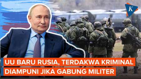 Putin Sahkan UU Kontroversial, Terdakwa Kriminal Diampuni jika Gabung Militer Rusia