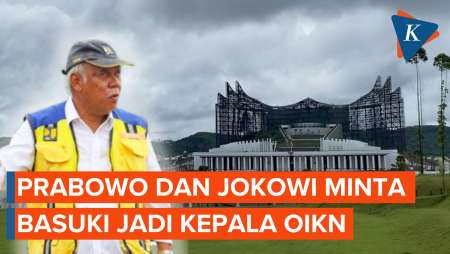 Prabowo dan Jokowi Minta Basuki Jadi Kepala OIKN