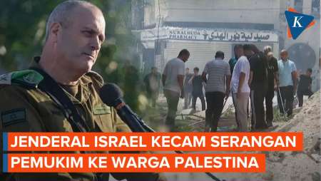 Jenderal Israel Kecam Serangan Pemukim terhadap Warga Palestina di Tepi Barat