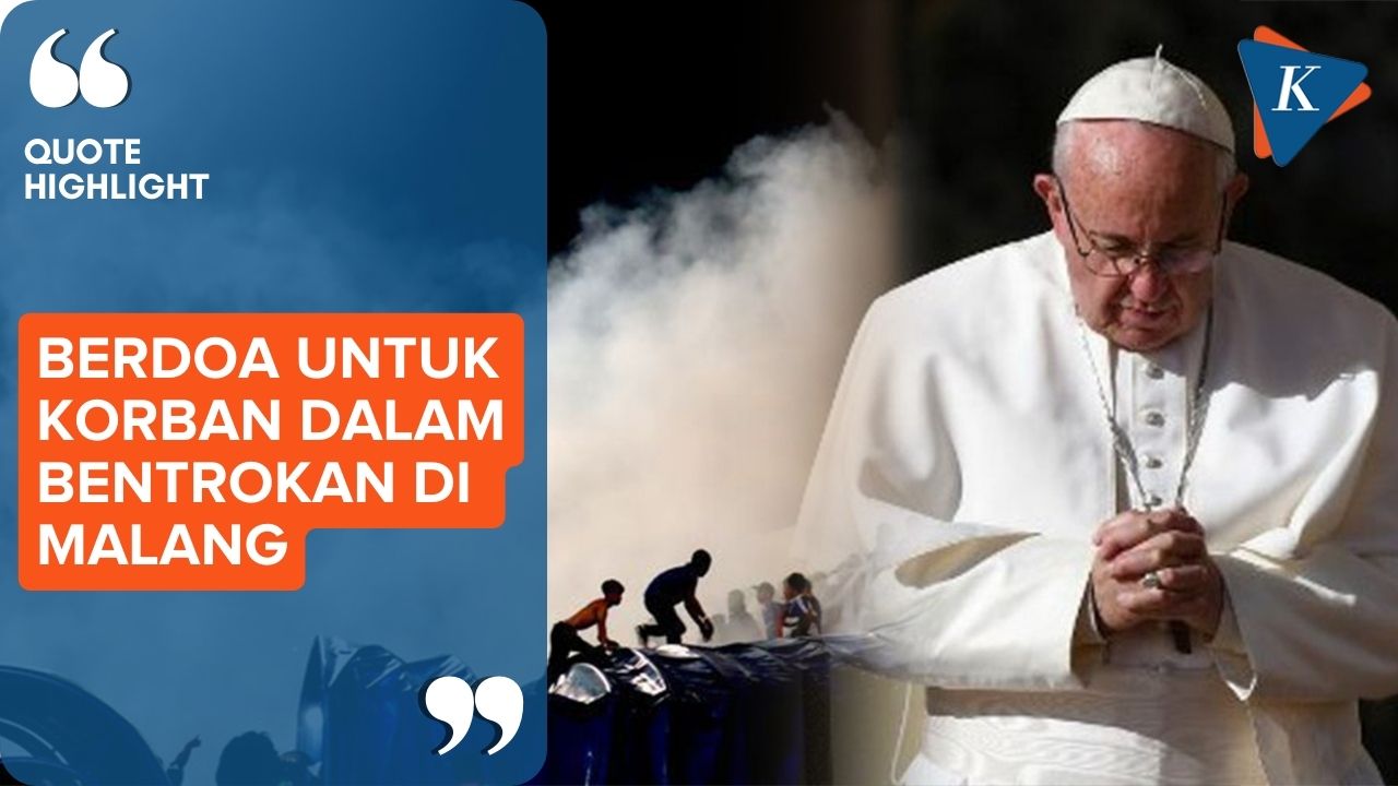 Paus Fransiskus Panjatkan Doa untuk Para Korban di Tragedi Kanjuruhan