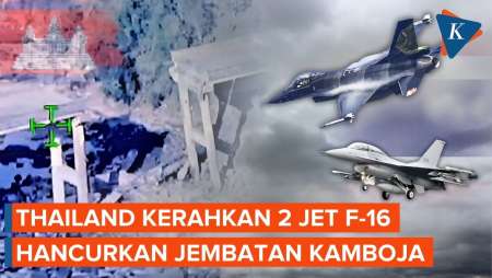 Thailand Kerahkan 2 Jet Tempur F-16 Hancurkan Jembatan Penting Kamboja