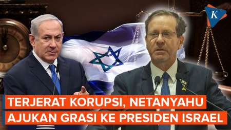 Netanyahu Minta Diampuni Ke Presiden Israel, Kasus Korupsi Apa Yang Menjeratnya?